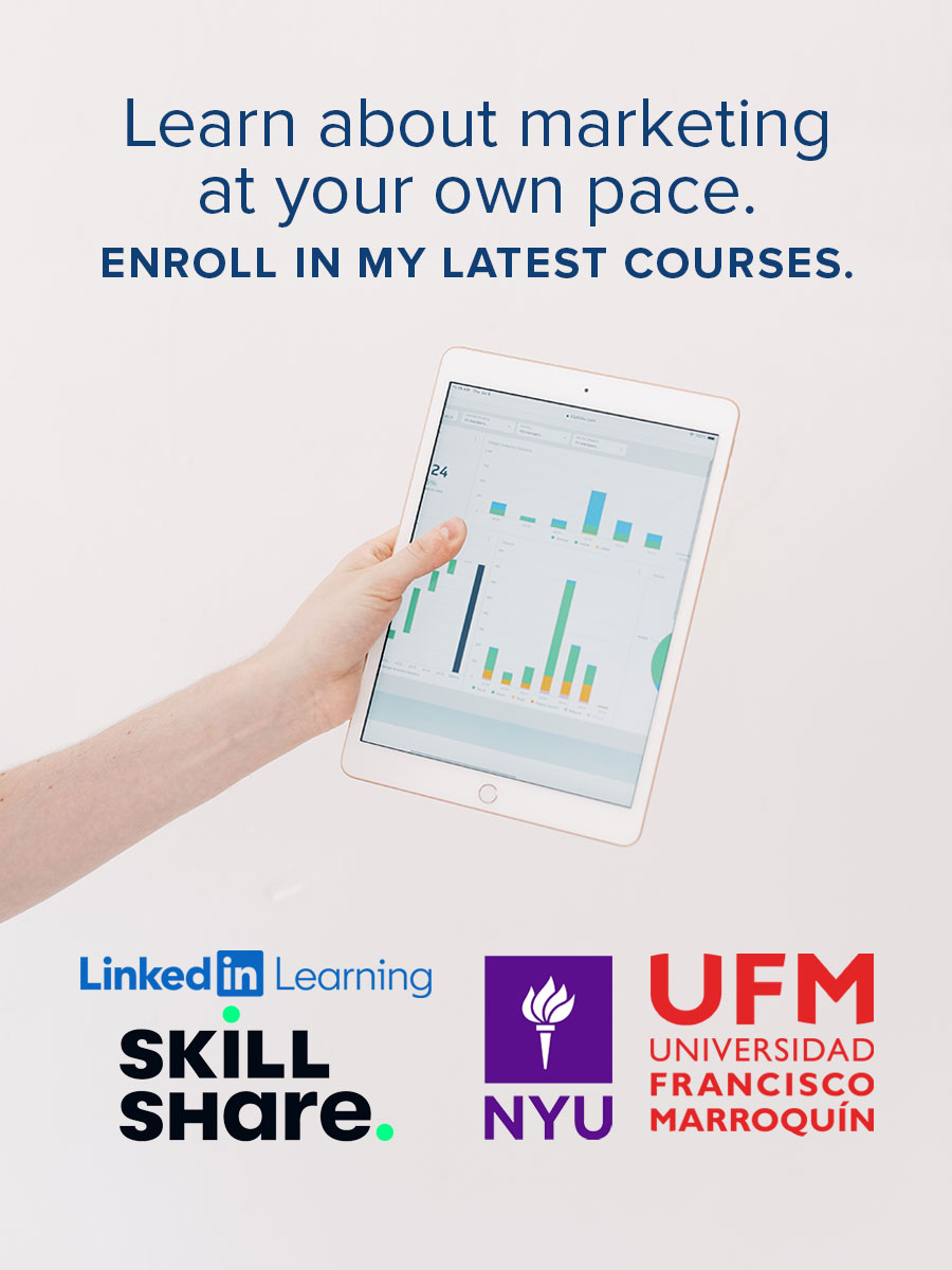 Learn about marketing at your own pace. Enroll in my latest courses